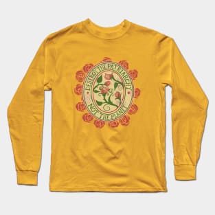 Destroy the Patriarchy not the Planet Long Sleeve T-Shirt